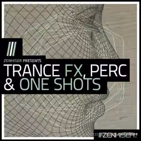 Zenhiser Trance FX Percussion and One Shots [WAV, MiDi]