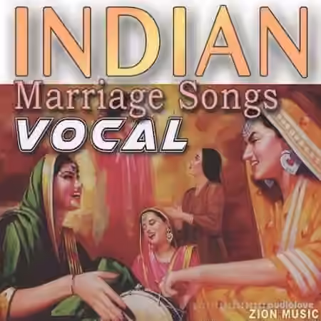 Zion Music Indian Marriage Songs Vocal [WAV]